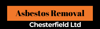 Asbestos Removal Chesterfield Ltd